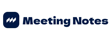 Meeting Notes
